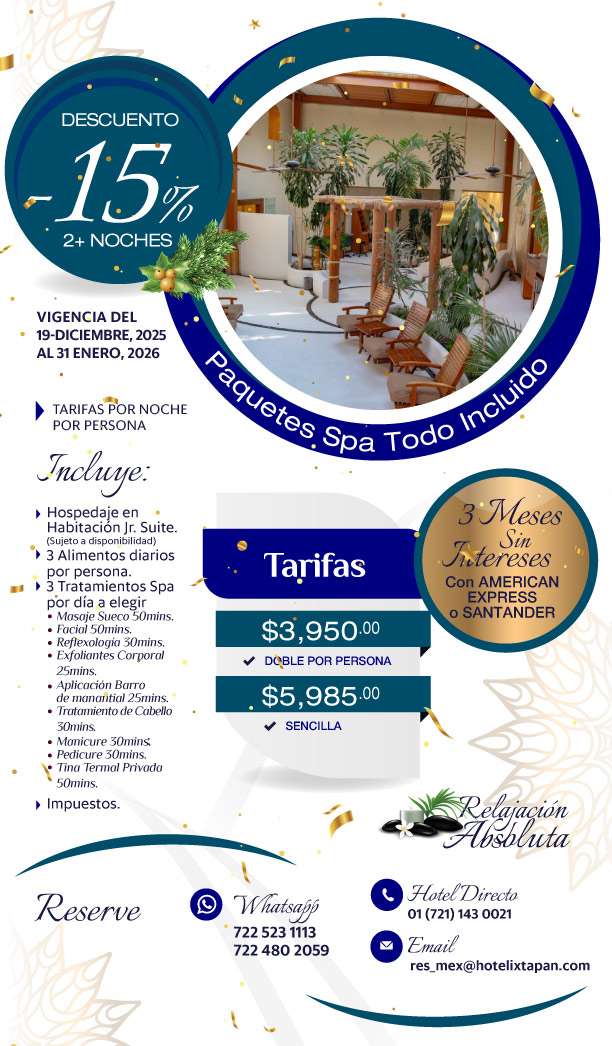 Hotel Ixtapan - paquetes spa enero 2026